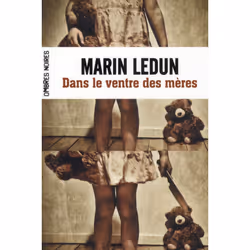 ISBN Dans Le Ventre Des Meres, Thrillers, Français, Livre broché