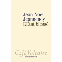 Flammarion L’État blessé, Littérature, Français, Livre broché, 144 pages