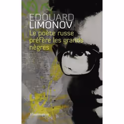 Flammarion Le Poète russe préfère les grands nègres, Littérature, Français, Livre broché, 336 pages