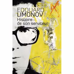 Flammarion Histoire de son serviteur, Littérature, Français, Livre broché, 320 pages