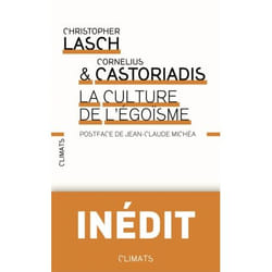 La Culture de l'égoïsme (Broché)