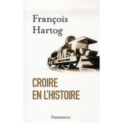 Croire en l'Histoire