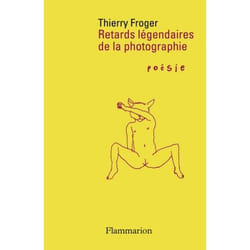 Flammarion Regards légendaires de la photographie livre poésie Français