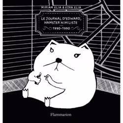 Flammarion Journal d’Edward, hamster nihiliste, Littérature, Français, Livre broché, 98 pages
