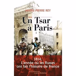ISBN 1814, un tsar à Paris, 336 pages