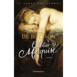 Flammarion Oublier Marquise livre Roman Français
