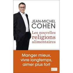 Les Nouvelles Religions alimentaires