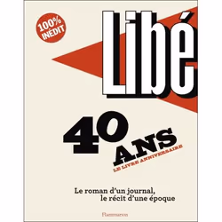 ISBN Libé - 40 ans, Couverture rigide, 322 pages