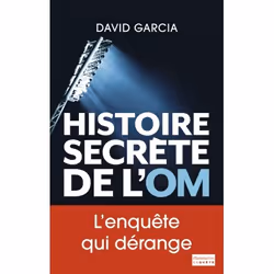 ISBN Histoire secrète de l’OM, 384 pages