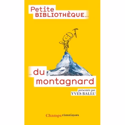 Flammarion Petite Bibliothèque du montagnard, Littérature, Français, Livre broché, 272 pages