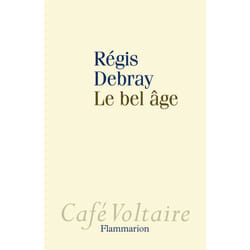 Le Bel Âge (Broché)