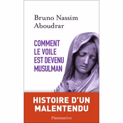 ISBN Comment le voile est devenu musulman, 256 pages