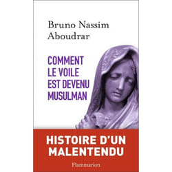 Comment le voile est devenu musulman