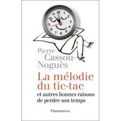 La Mélodie du tic-tac