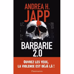 Flammarion Barbarie 2.0, Thrillers, Français, Livre broché, 448 pages