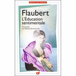 Flammarion L’Éducation sentimentale, Littérature, Français, Livre broché, 624 pages