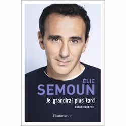 Flammarion Je grandirai plus tard, Littérature, Français, Livre broché, 240 pages