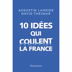 ISBN Dix idées qui coulent la France, 160 pages