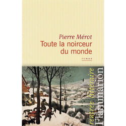 Toute la noirceur du monde