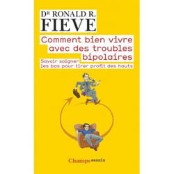 Comment bien vivre avec des troubles bipolaires