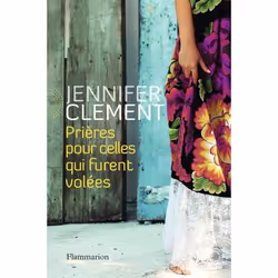 Flammarion Prières pour celles, Littérature, Français, Livre broché, 272 pages