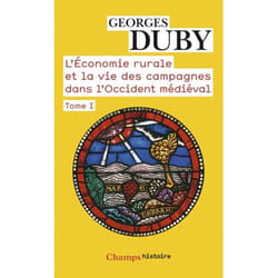 L'Économie rurale et la vie des campagnes dans l'Occident médiéval - France, Angleterre, Empire IXe-XVe siécles (Broché)