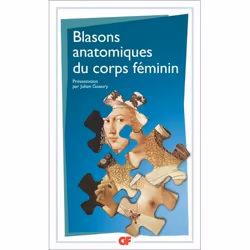 Flammarion Blasons anatomiques du corps féminin et contreblasons, Littérature, Français, Livre broché, 304 pages
