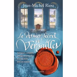 Flammarion Le Dernier Secret de Versailles (1685-1715), Roman, Français, Livre broché, 432 pages