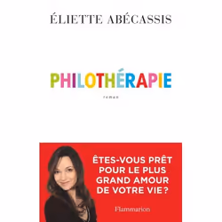 Flammarion Philothérapie, Littérature, Français, Livre broché, 320 pages