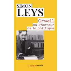 Flammarion Orwell ou l’horreur de la politique, Littérature, Français, Livre broché, 112 pages