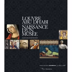 ISBN Louvre Abu Dhabi. Naissance d'un musée, Livre broché, 56 pages