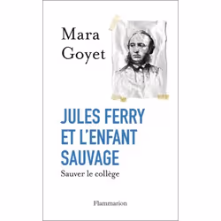 ISBN Jules Ferry et l’enfant sauvage, 320 pages