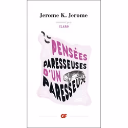 Flammarion Pensées paresseuses d’un paresseux, Littérature, Français, Livre broché, 256 pages