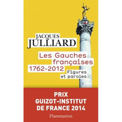 Les gauches françaises 1762-2012