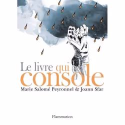 Flammarion Le livre qui console, Littérature, Français, Livre broché, 128 pages