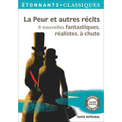 La Peur et autres récits - 8 nouvelles fantastiques, réalistes, à chute (Broché)