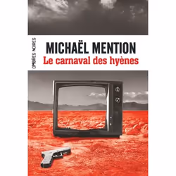 Flammarion Le carnaval des hyènes, Thrillers, Français, Livre broché, 224 pages