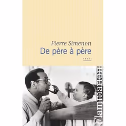 Flammarion De père à père, biographie, Français, Livre broché, 336 pages