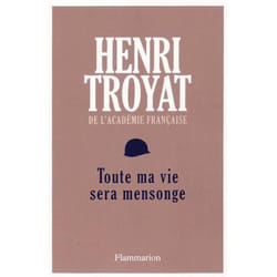 Flammarion Toute ma vie sera mensonge livre Littérature Français