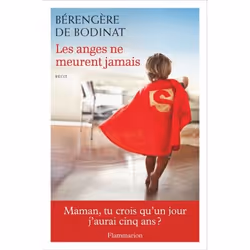 ISBN Les anges ne meurent jamais, 256 pages