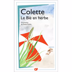 Flammarion Le Blé en herbe, Littérature, Français, Livre broché, 190 pages
