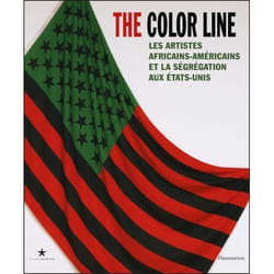 The color line - les artistes africains-américains et la ségrégation aux Etats-Unis