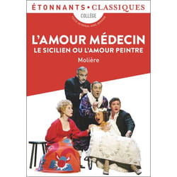 L'Amour médecin - Le Sicilien ou L'Amour peintre