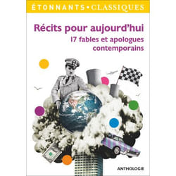 Récits pour aujourd'hui - 17 fables et apologues contemporains (Broché)