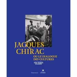 ISBN Jacques Chirac ou Le dialogue des cultures, Couverture rigide, 192 pages