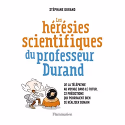ISBN Les Hérésies scientifiques du professeur Durand, 144 pages