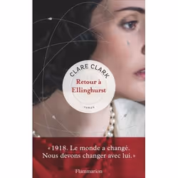 Flammarion Retour à Ellinghurst, Littérature, Français, Livre broché, 496 pages