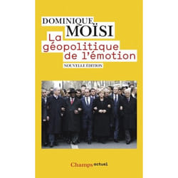 La géopolitique de l'émotion