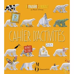 ISBN Cahier d'activités. A(musee)z-vous ! au musée d'Orsay, Livre broché, 160 pages