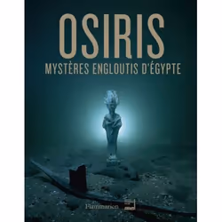 ISBN Osiris - Mystères engloutis d'Egypte, Livre broché, 250 pages
